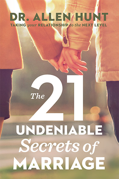 The 21 Undeniable Secrets of Marriage