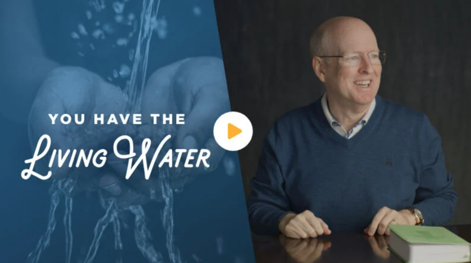 You Have the Living Water: Feed Your Soul Gospel Reflections